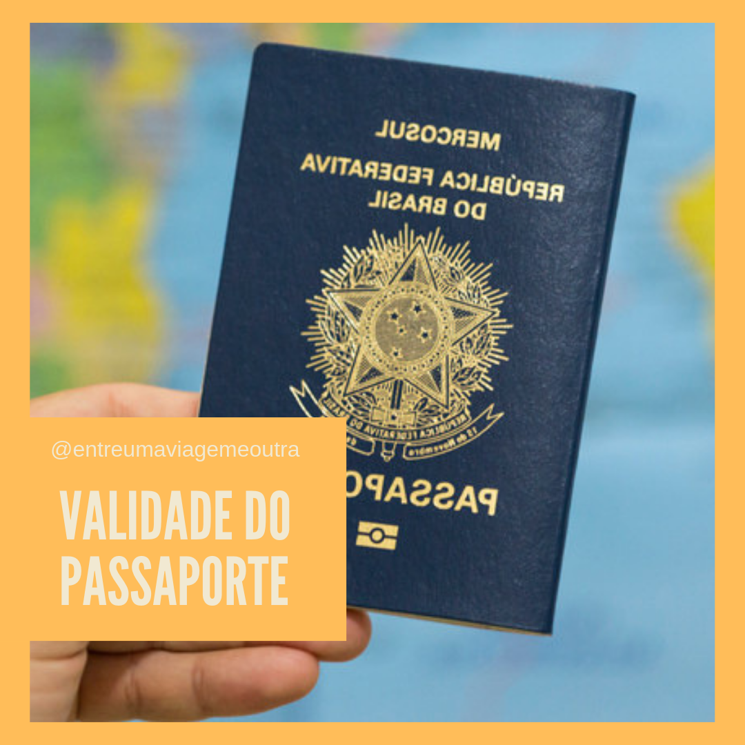 validade do passaporte brasileiro
